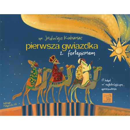 KUBIENIEC, Jadwiga (ed.) - Pierwsza gwiazdka z fortepianem